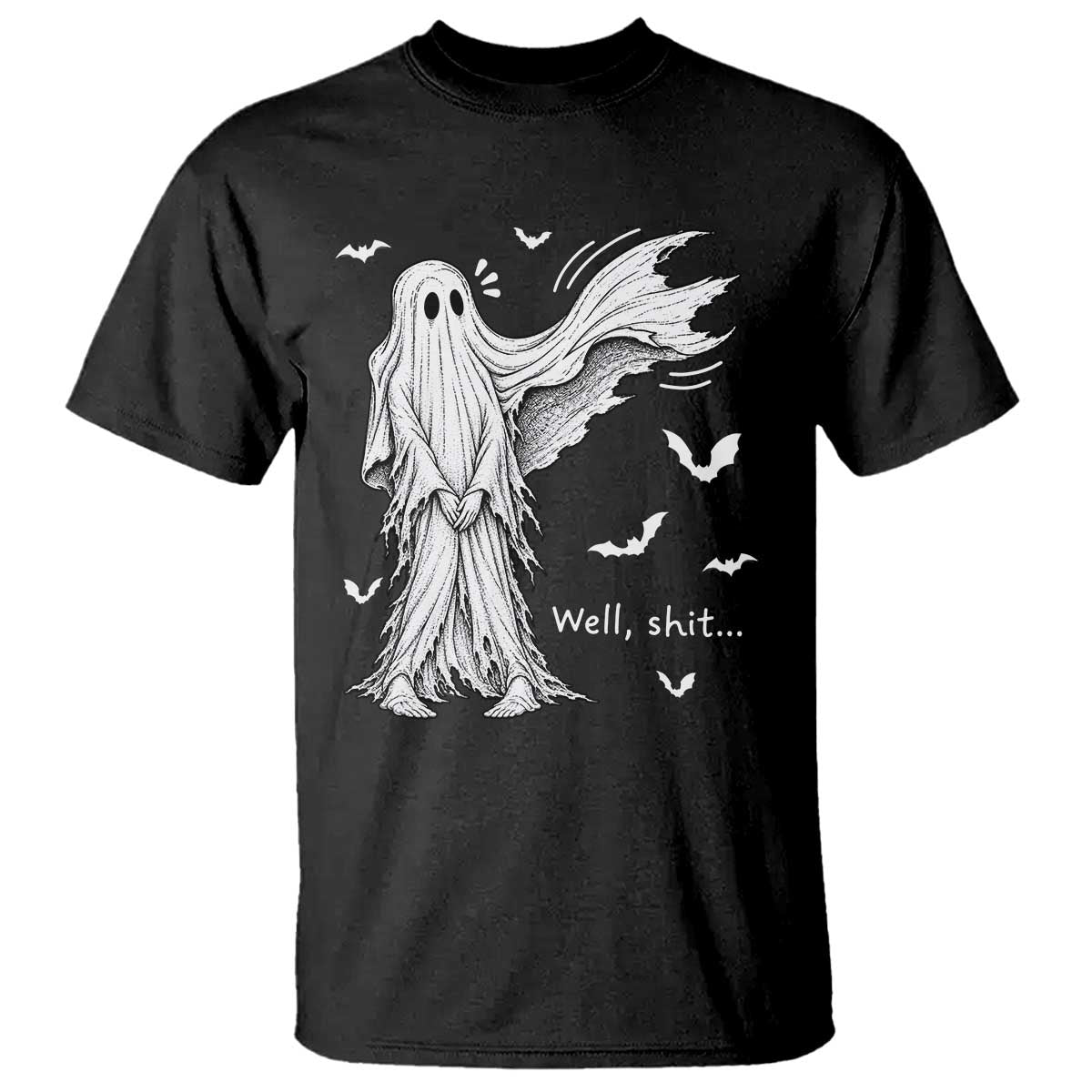 Funny Halloween Ghost Well Shit Wind Blown Sheet T Shirt