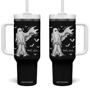 Funny Halloween Ghost Well Shit Wind Blown Sheet Tumbler With Handle