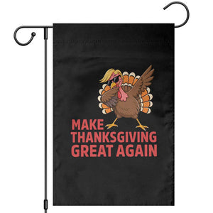 Funny Dabbing Turkey Garden Flag Make Thanksgiving Great Again