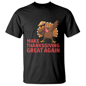 Funny Dabbing Turkey T Shirt Make Thanksgiving Great Again