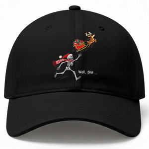 Funny Christmas Santa Skeleton Baseball Cap Well Shit Chasing The Gift Sled