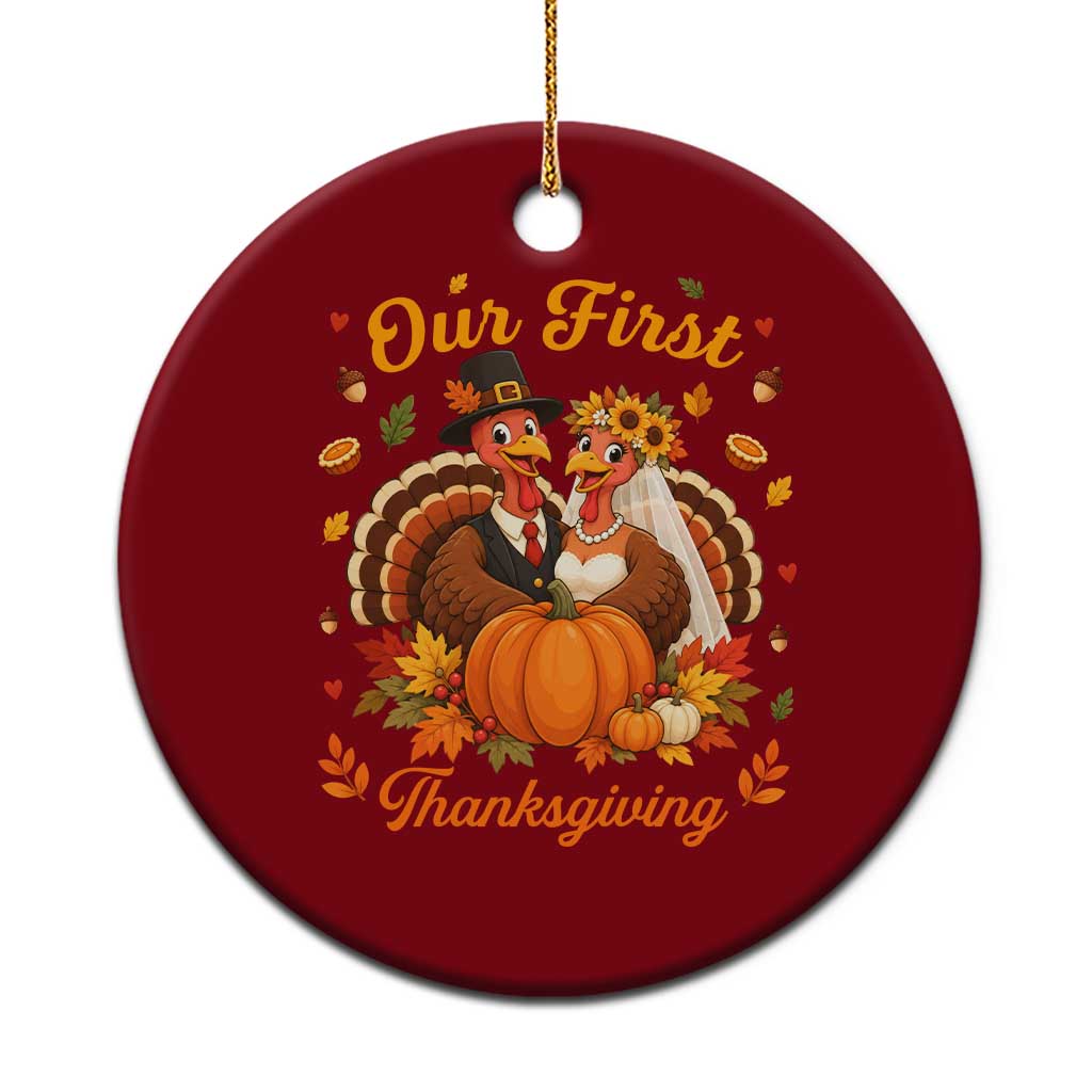 Our First Thanksgiving Newlywed Turkey Couple Ceramic Ornament Autumn Harvest Celebration