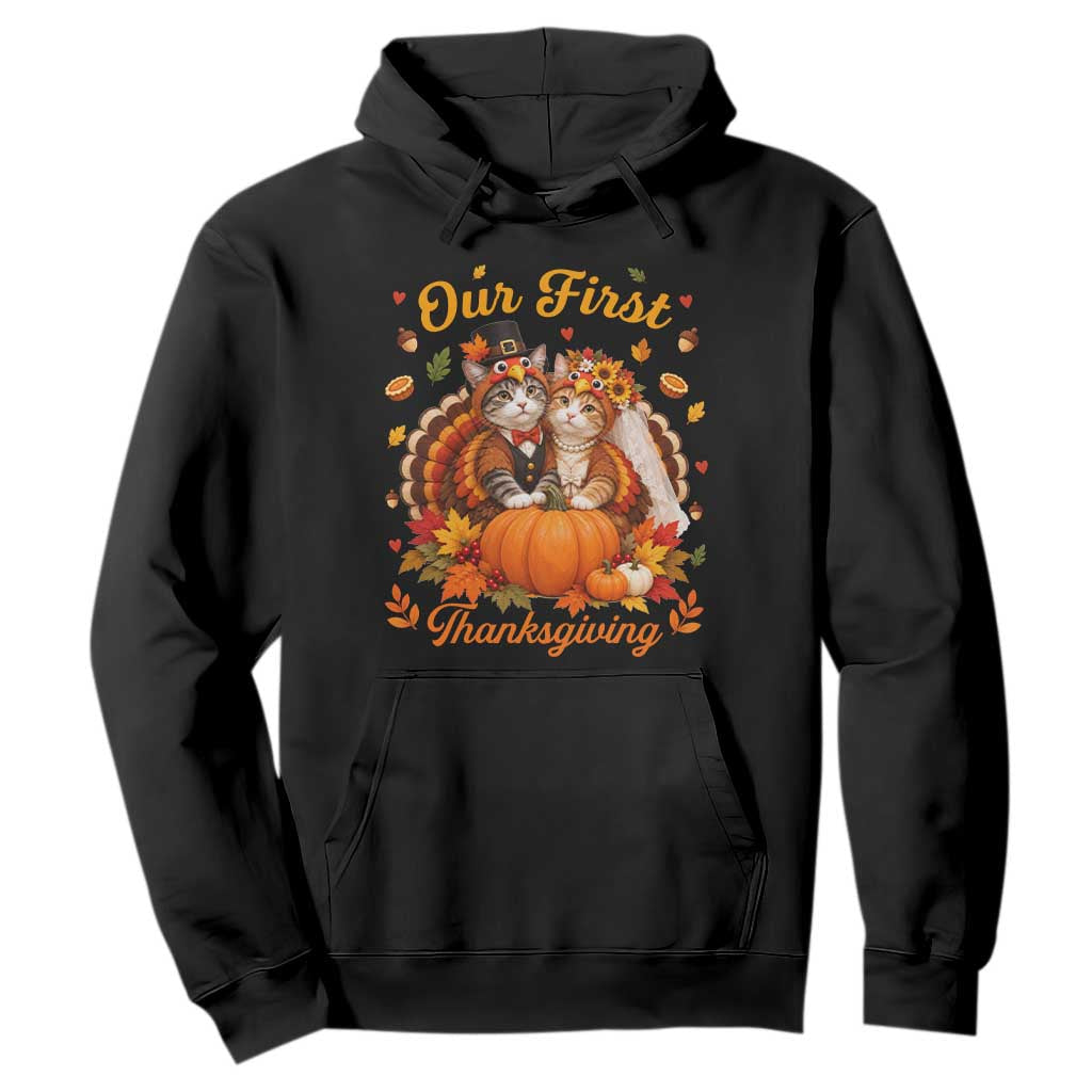 Our First Thanksgiving Newlywed Cat Couple Hoodie Autumn Harvest Celebration