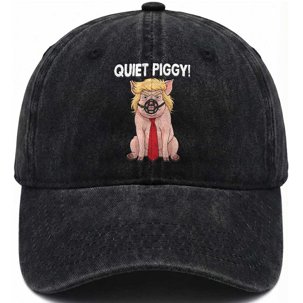 Quiet Quiet Piggy Washed Cotton Baseball Cap Funny Sarcastic Political Anti Authoritarian TS12 Print Your Wear