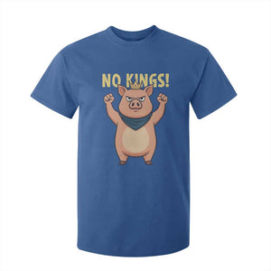 No Kings Pig T Shirt For Kid Resistance Movement Anti Authoritarian Gift TS12 Royal Blue Print Your Wear