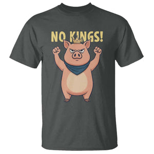 No Kings Pig T Shirt Resistance Movement Anti Authoritarian Gift TS12 Dark Heather Print Your Wear