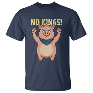 No Kings Pig T Shirt Resistance Movement Anti Authoritarian Gift TS12 Navy Print Your Wear