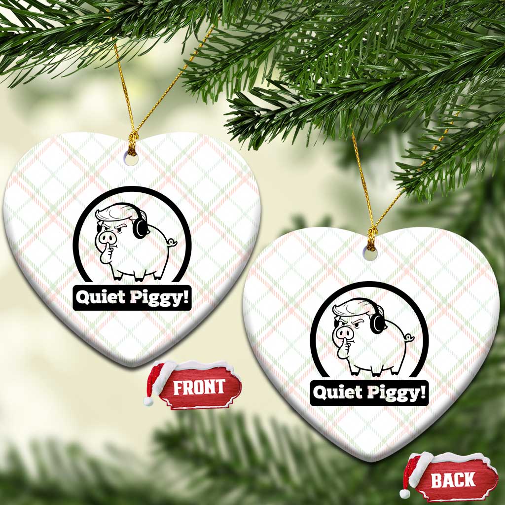 Funny Quiet Quiet Piggy Meme Ceramic Ornament Anti Fascist Political Parody Gift TS12 Print Your Wear