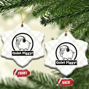 Funny Quiet Quiet Piggy Meme Ceramic Ornament Anti Fascist Political Parody Gift TS12 Print Your Wear