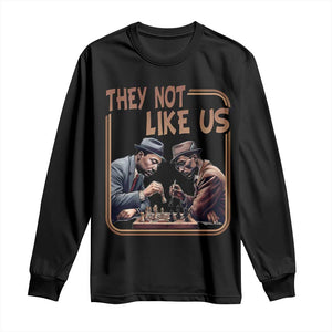 MLK And Malcolm X Long Sleeve Shirt They Not Like Us Revolutionary Leaders TS12 Black Print Your Wear