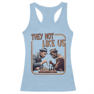 MLK And Malcolm X Racerback Tank Top They Not Like Us Revolutionary Leaders TS12 Light Blue Print Your Wear