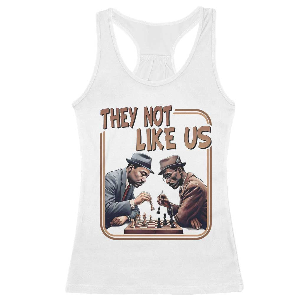 MLK And Malcolm X Racerback Tank Top They Not Like Us Revolutionary Leaders TS12 White Print Your Wear