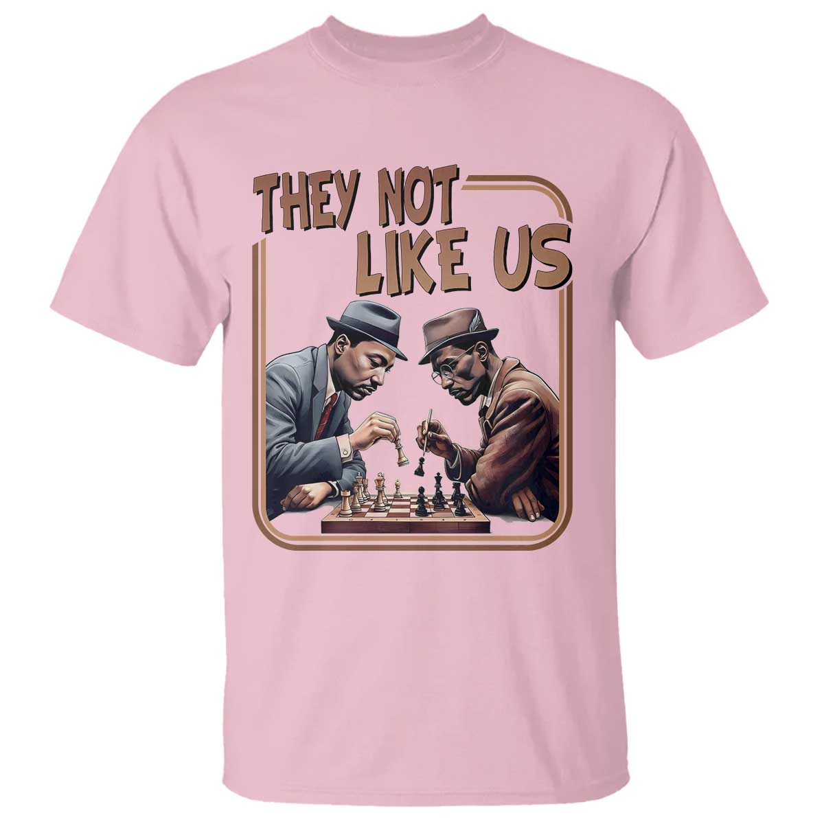 MLK And Malcolm X T Shirt - They Not Like Us Revolutionary Leaders TS12 Light Pink Print Your Wear