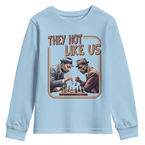 MLK And Malcolm X Youth Sweatshirt They Not Like Us Revolutionary Leaders TS12 Light Blue Print Your Wear
