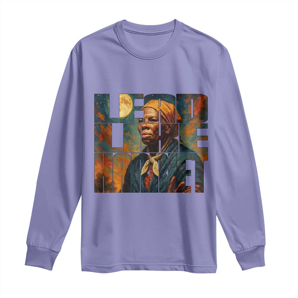 Lead Like Harriet Long Sleeve Shirt Black History Month Juneteenth Quote TS12 Violet Print Your Wear
