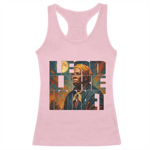 Lead Like Harriet Racerback Tank Top Black History Month Juneteenth Quote TS12 Light Pink Print Your Wear