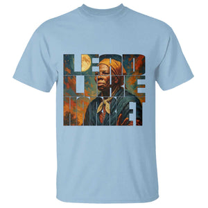 Lead Like Harriet T Shirt Black History Month Juneteenth Quote TS12 Light Blue Print Your Wear