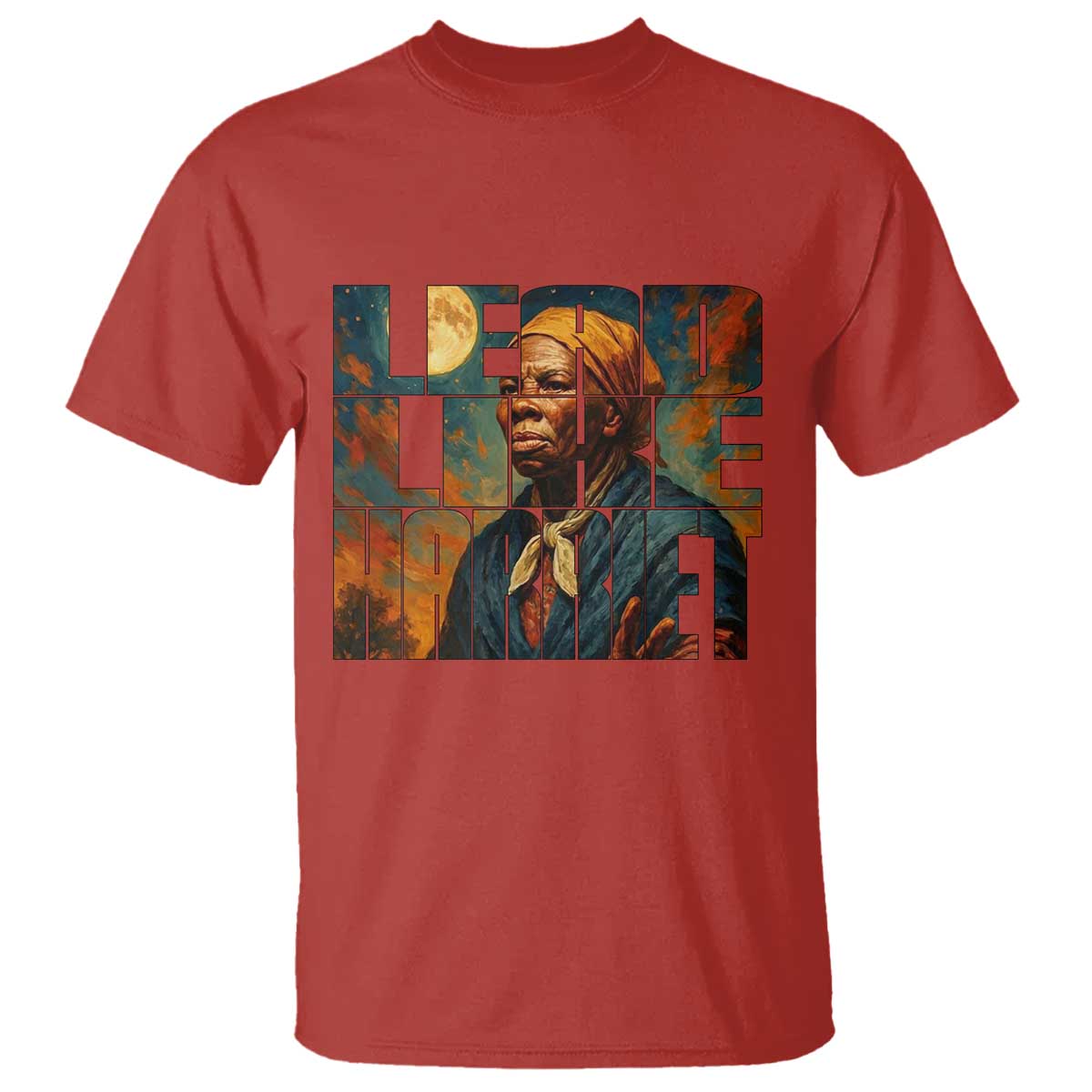 Lead Like Harriet T Shirt Black History Month Juneteenth Quote TS12 Red Print Your Wear
