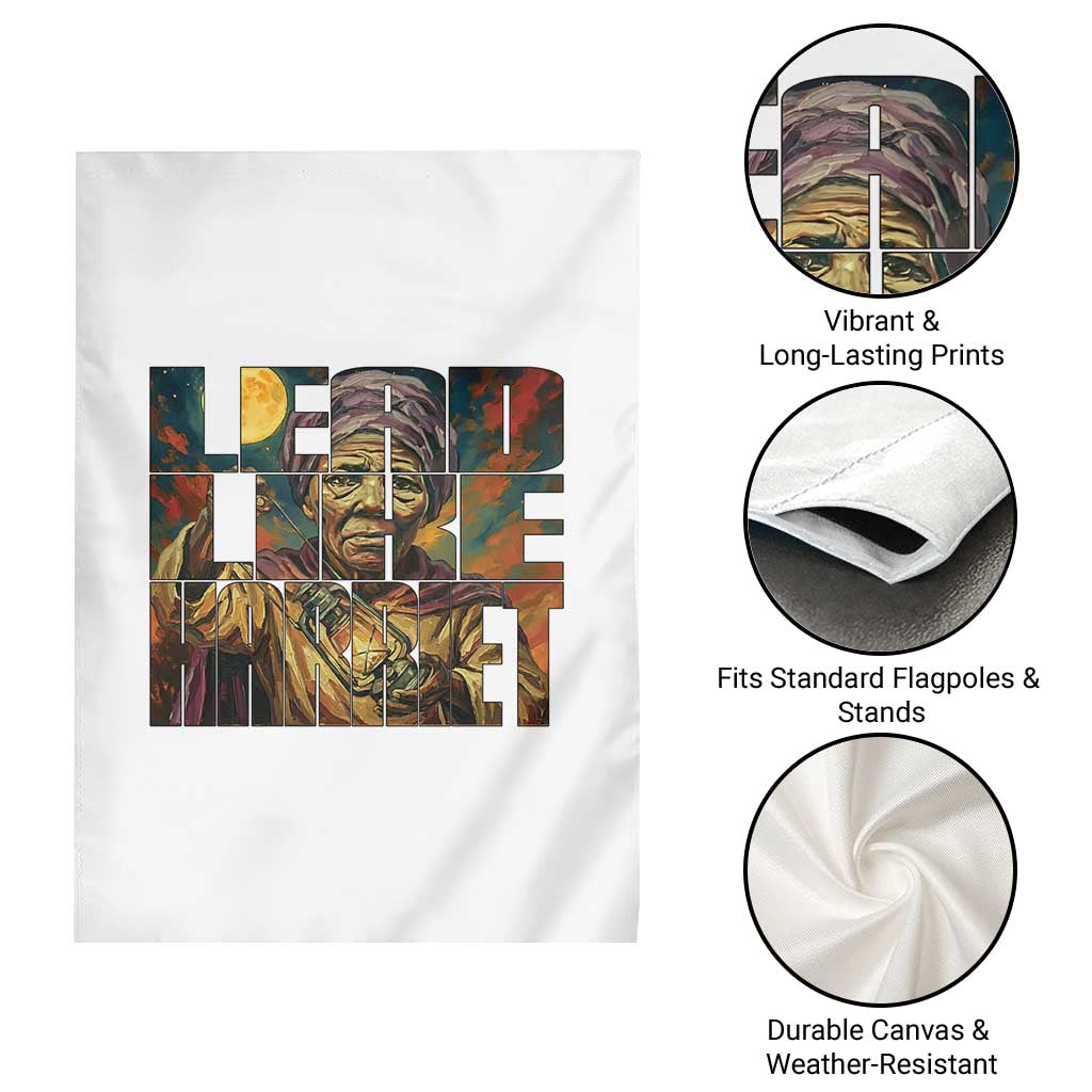 Lead Like Harriet Garden Flag Black Women Leadership Quote TS12 Print Your Wear