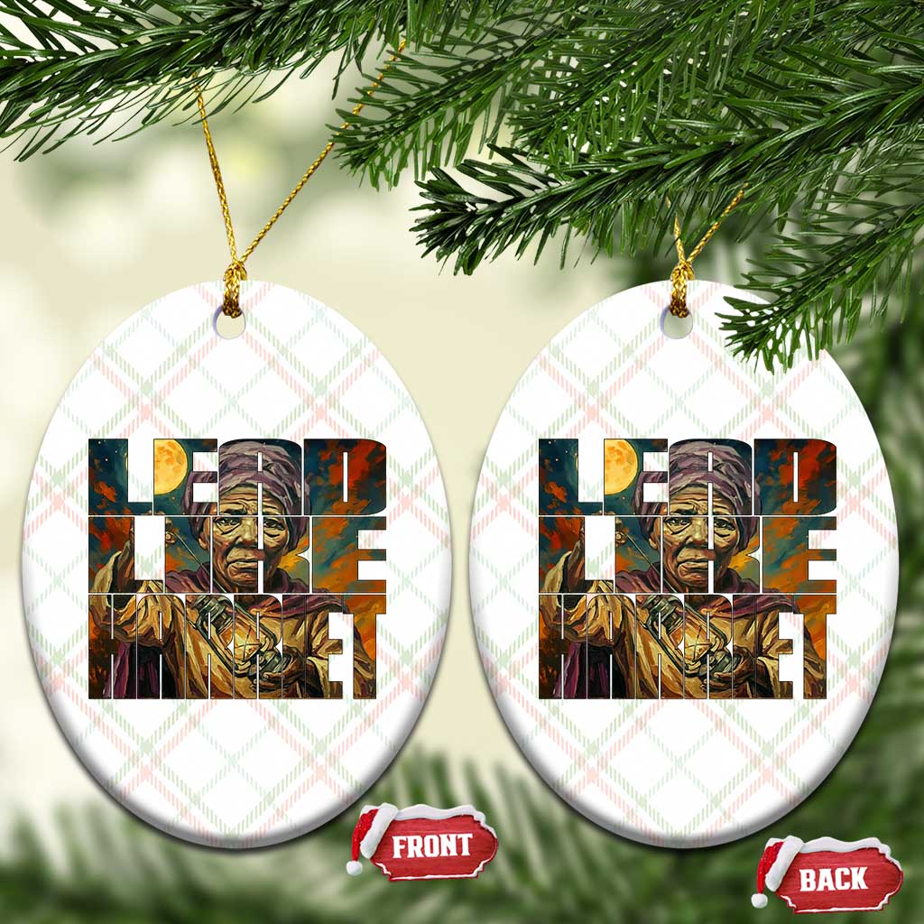 Lead Like Harriet Ceramic Ornament Black Women Leadership Quote TS12 Print Your Wear
