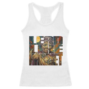 Lead Like Harriet Racerback Tank Top Black Women Leadership Quote TS12 White Print Your Wear