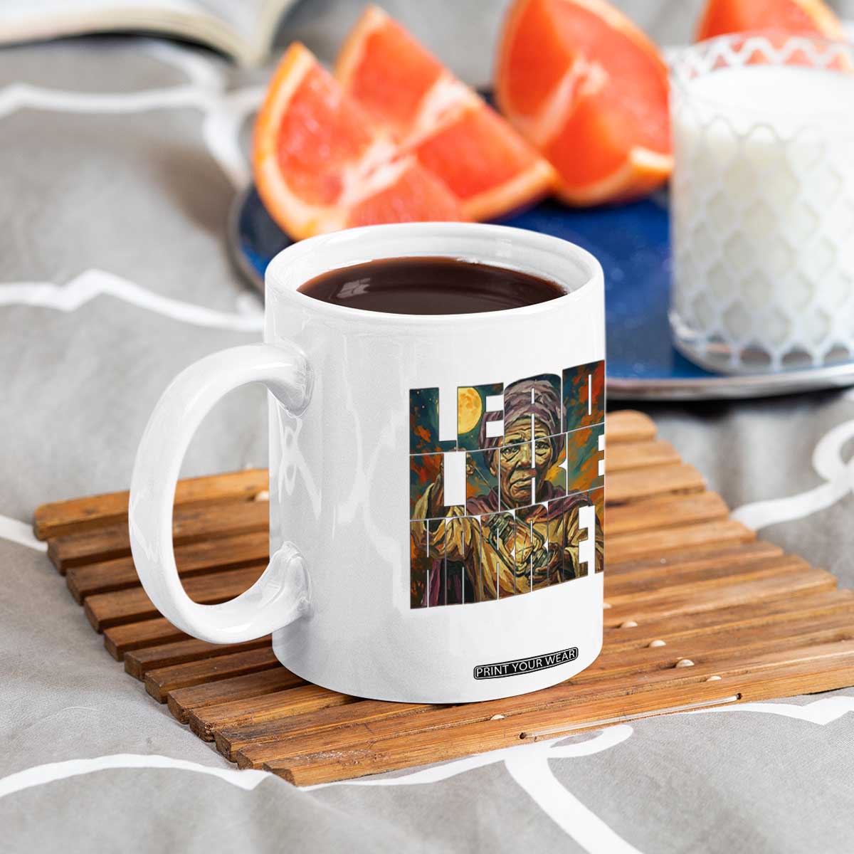 Lead Like Harriet Coffee Mug Black Women Leadership Quote TS12 Print Your Wear