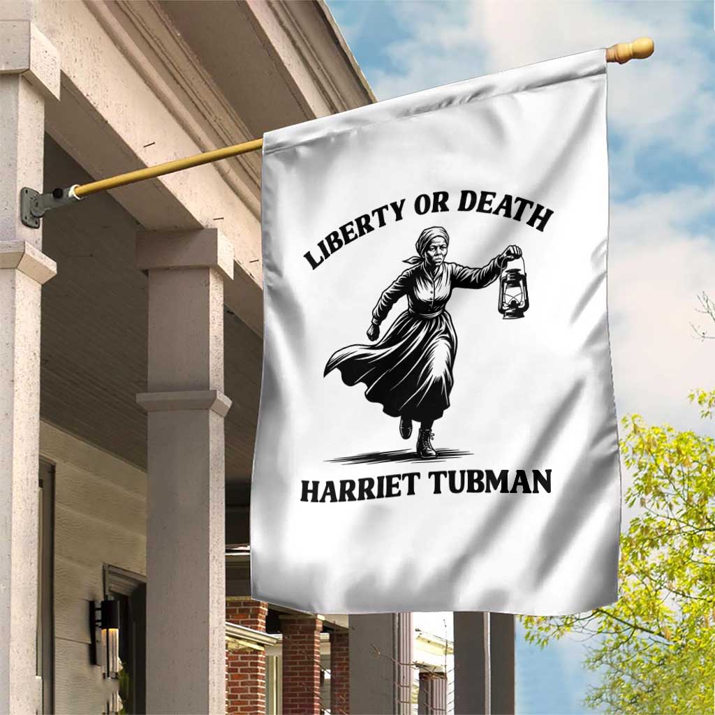Liberty Or Death Garden Flag Harriet Tubman Quote TS12 Print Your Wear