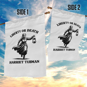 Liberty Or Death Garden Flag Harriet Tubman Quote TS12 Print Your Wear