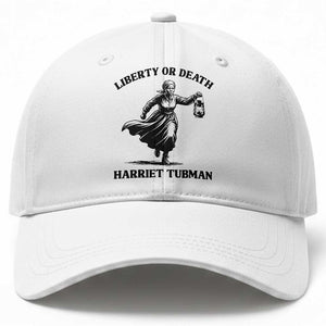 Liberty Or Death Baseball Cap Harriet Tubman Quote TS12 Print Your Wear