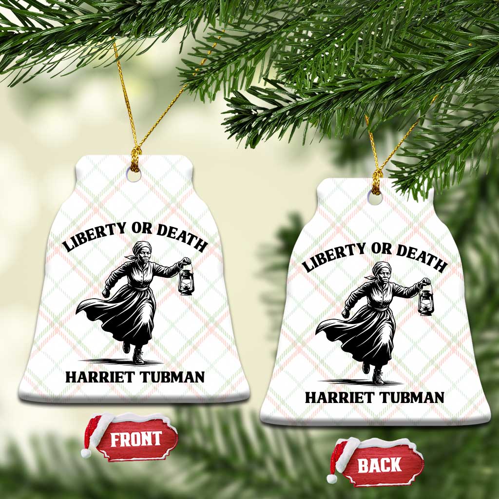 Liberty Or Death Ceramic Ornament Harriet Tubman Quote TS12 Print Your Wear