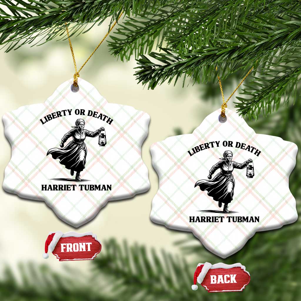 Liberty Or Death Ceramic Ornament Harriet Tubman Quote TS12 Print Your Wear
