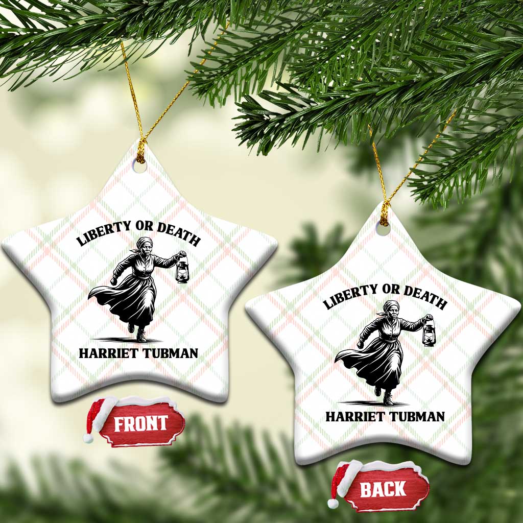 Liberty Or Death Ceramic Ornament Harriet Tubman Quote TS12 Print Your Wear
