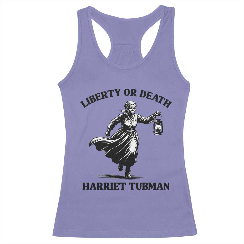 Liberty Or Death Racerback Tank Top Harriet Tubman Quote TS12 Violet Print Your Wear