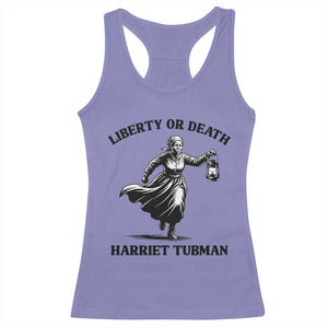 Liberty Or Death Racerback Tank Top Harriet Tubman Quote TS12 Violet Print Your Wear