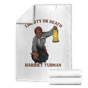 Harriet Tubman Freedom Quote Throw Blanket Liberty Or Death TS12 White Print Your Wear