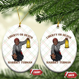 Harriet Tubman Freedom Quote Ceramic Ornament Liberty Or Death TS12 Print Your Wear