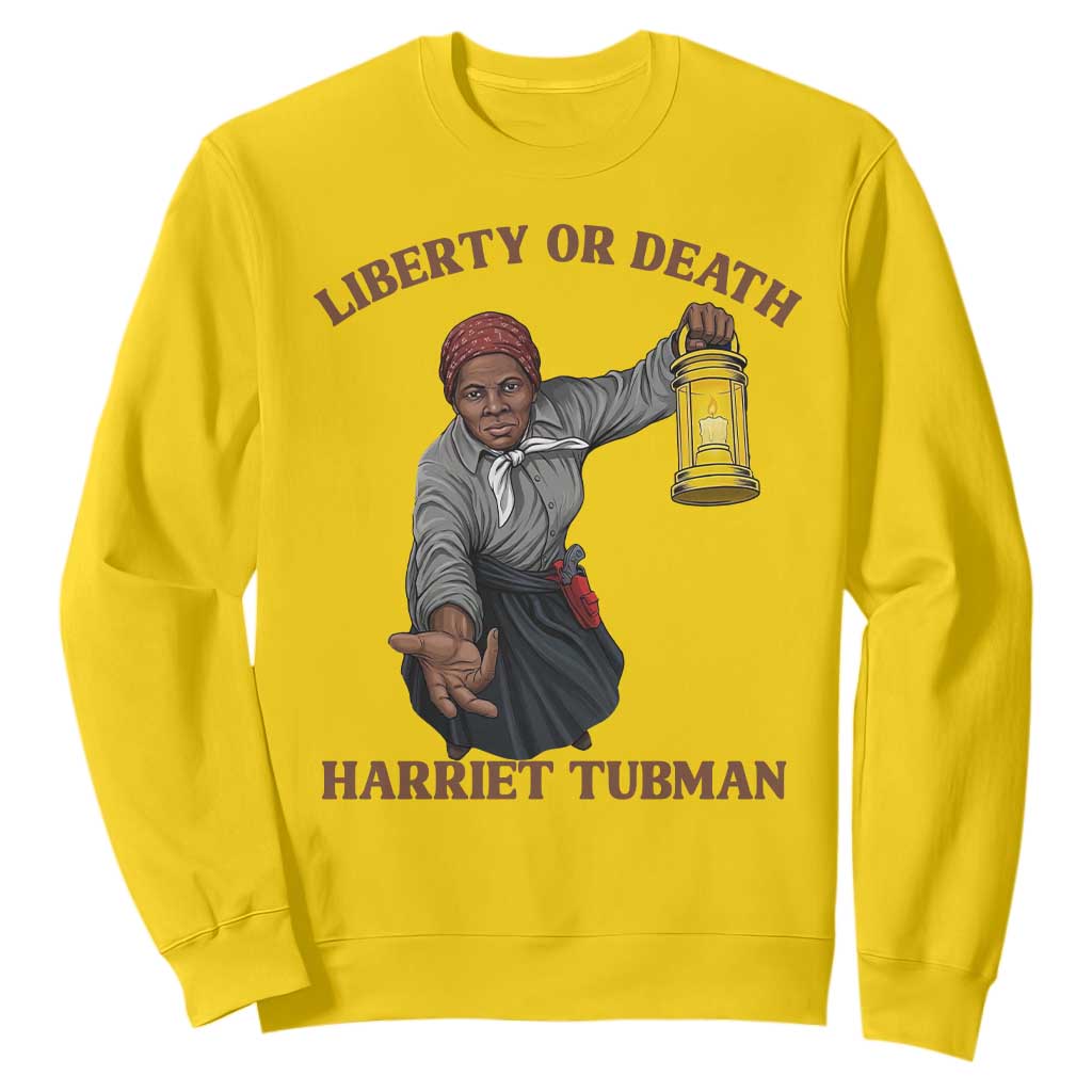 Harriet Tubman Freedom Quote Sweatshirt Liberty Or Death TS12 Daisy Print Your Wear