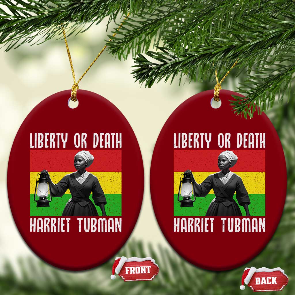 Harriet Tubman Women Leadership Ceramic Ornament Liberty Or Death TS12 Print Your Wear