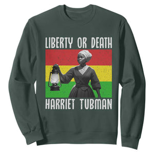 Harriet Tubman Women Leadership Sweatshirt Liberty Or Death TS12 Dark Forest Green Print Your Wear