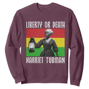 Harriet Tubman Women Leadership Sweatshirt Liberty Or Death TS12 Maroon Print Your Wear