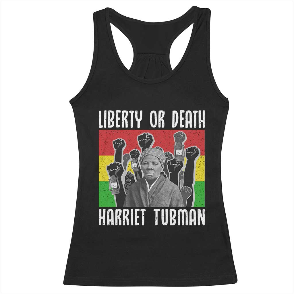 Harriet Tubman Racerback Tank Top Liberty Or Death Women Empowerment Quote TS12 Black Print Your Wear