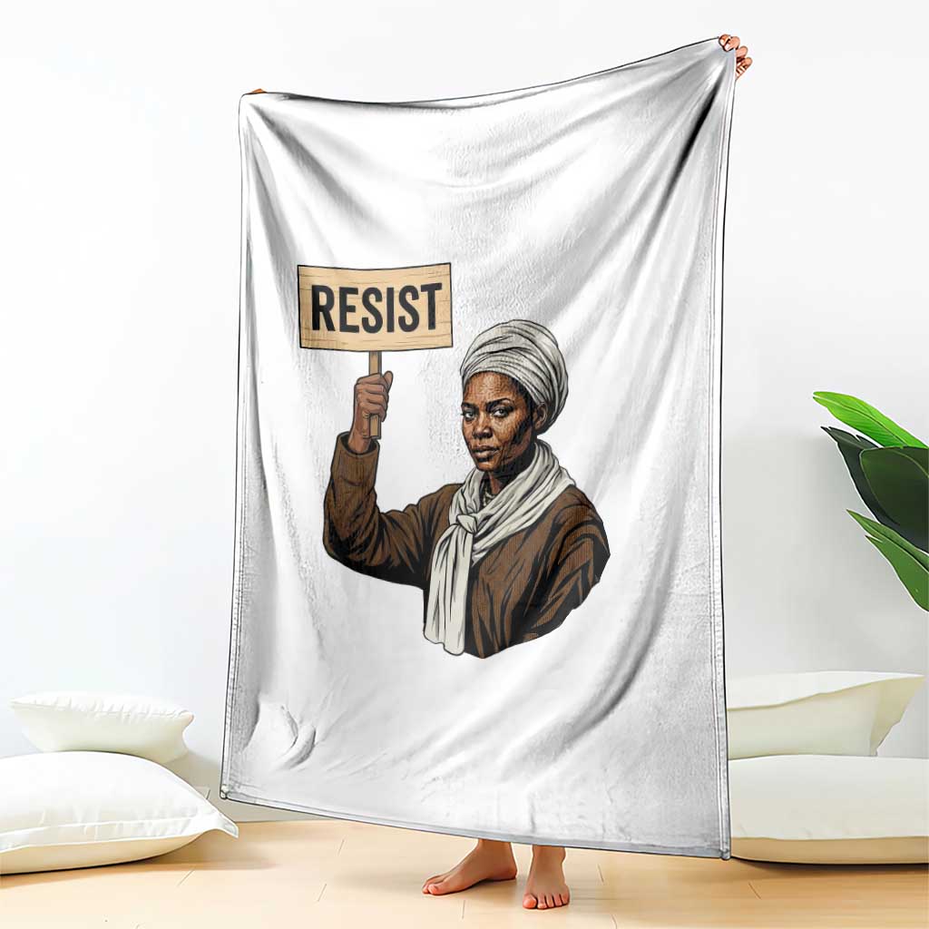 Funny Harriet Tubman Says Resist Throw Blanket Black Pride Inspiration Gift TS12 Print Your Wear