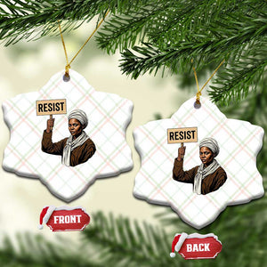 Funny Harriet Tubman Says Resist Ceramic Ornament Black Pride Inspiration Gift TS12 Print Your Wear