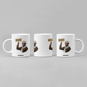 Funny Harriet Tubman Says Resist Coffee Mug Black Pride Inspiration Gift TS12 Print Your Wear