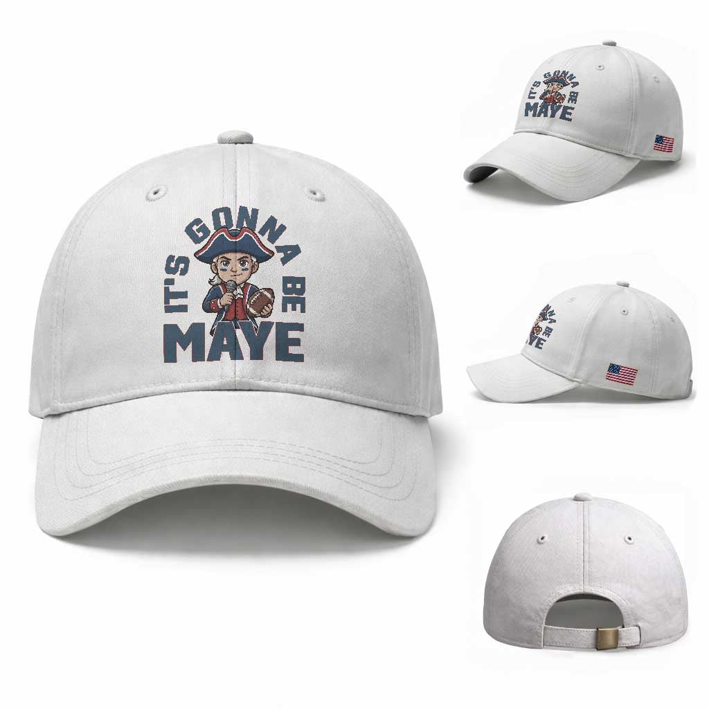 It Is Gonna Be Maye Baseball Cap Funny QB Sport Fan TS12 Baseball Cap Universal Fit White Print Your Wear