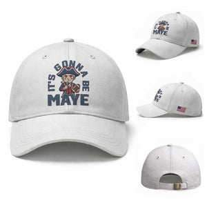 It Is Gonna Be Maye Baseball Cap Funny QB Sport Fan TS12 Baseball Cap Universal Fit White Print Your Wear