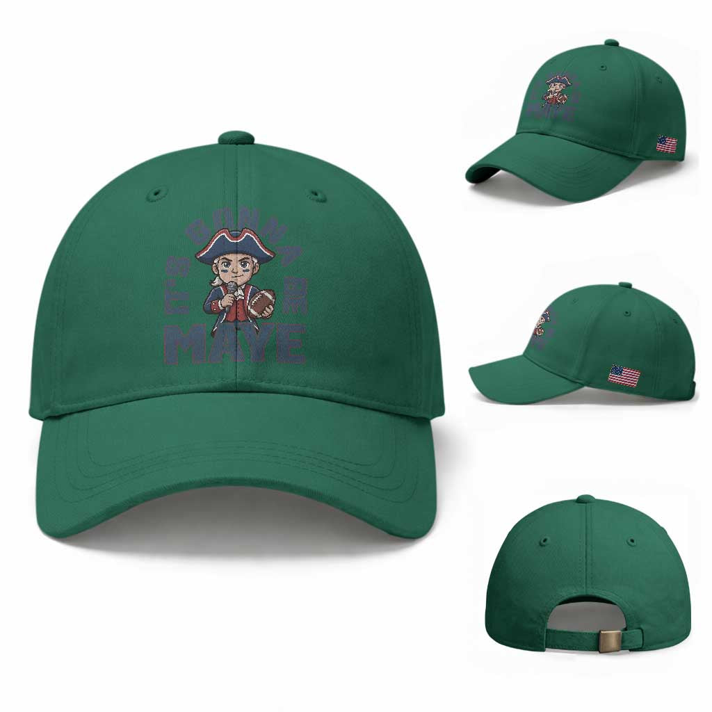It Is Gonna Be Maye Baseball Cap Funny QB Sport Fan TS12 Baseball Cap Universal Fit Irish Green Print Your Wear