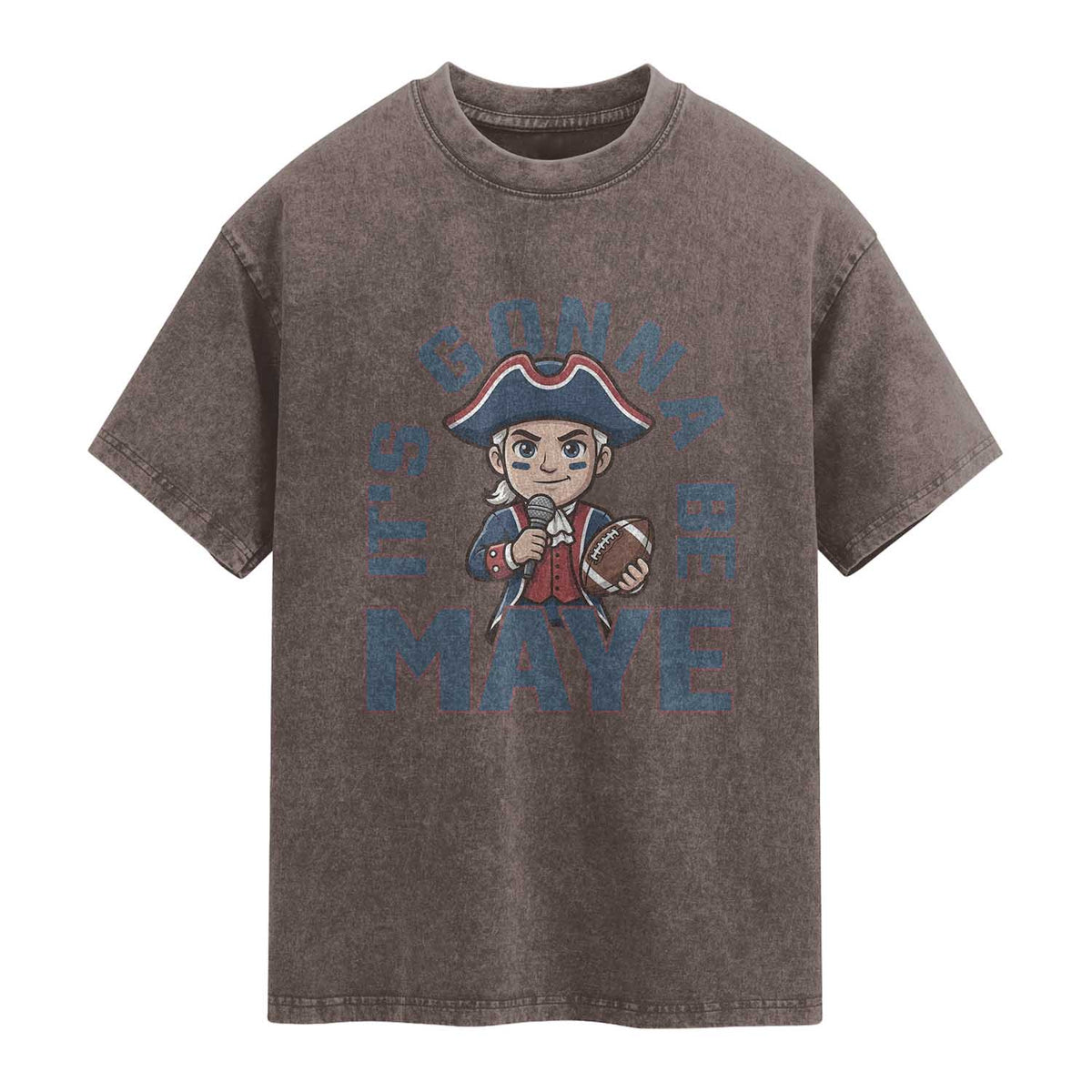 It Is Gonna Be Maye Washed Cotton T-Shirt Funny QB Sport Fan