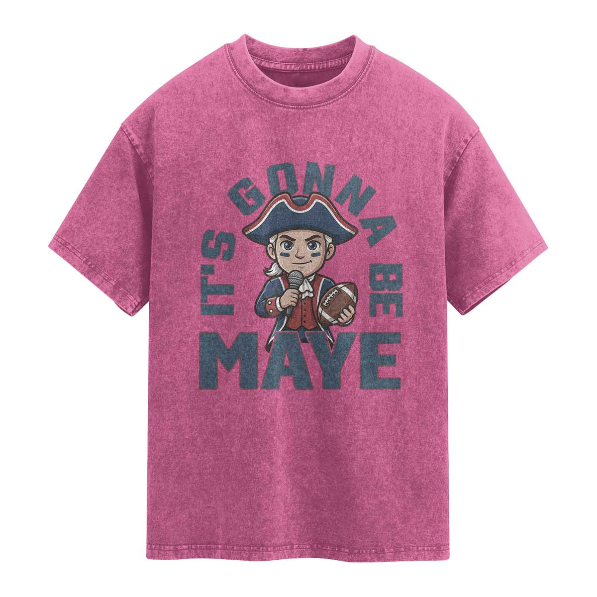 It Is Gonna Be Maye Washed Cotton T-Shirt Funny QB Sport Fan