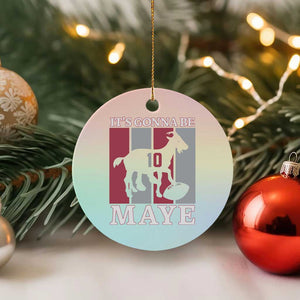 It Is Gonna Be Maye Ceramic Ornament Football Lover Gift For NE Fan TS12 1pc Pastel Print Your Wear